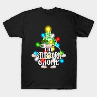 The Stubborn Gnome Christmas Matching Family Shirt T-Shirt